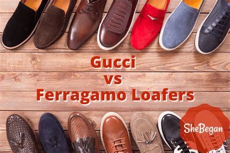 ferragamo vs gucci loafers|is Ferragamo better than Gucci.